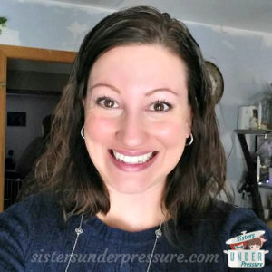 Sisters Under Pressure Danielle